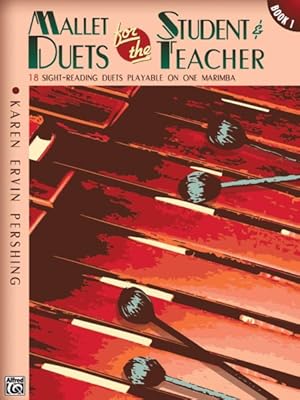 Seller image for Mallet Duets for the Student & Teacher, Book 1 for sale by GreatBookPrices
