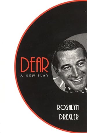 Seller image for Dear : A New Play for sale by GreatBookPrices