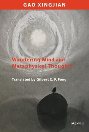 Immagine del venditore per Wandering Mind and Metaphysical Thoughts venduto da GreatBookPrices