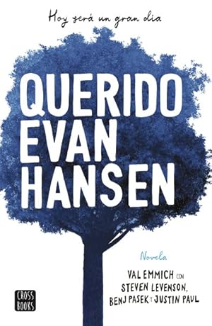 Bild des Verkufers fr Querido Evan Hansen / Dear Evan Hansen -Language: spanish zum Verkauf von GreatBookPrices
