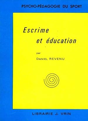 Immagine del venditore per Escrime Et Education -Language: French venduto da GreatBookPrices
