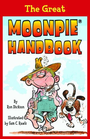 Immagine del venditore per Great Moonpie Handbook venduto da GreatBookPrices