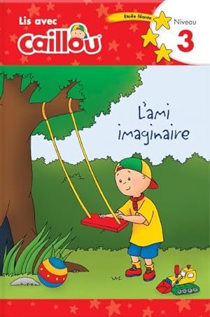 Bild des Verkufers fr Caillou : L'ami Imaginaire -Language: french zum Verkauf von GreatBookPrices
