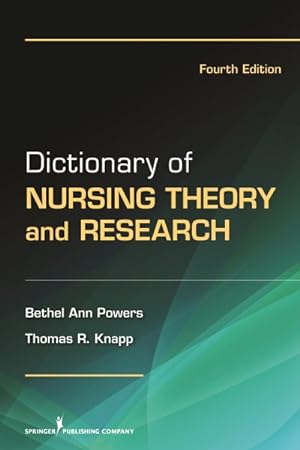 Image du vendeur pour Dictionary of Nursing Theory and Research mis en vente par GreatBookPrices