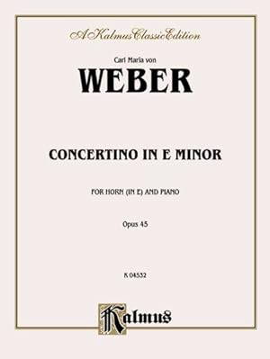 Imagen del vendedor de Concertino in E Minor, Op. 45 Orch. : Kalmus Edition a la venta por GreatBookPrices