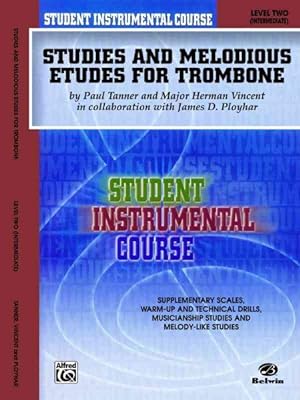 Imagen del vendedor de Studies and Melodious Etudes for Trombone : Level 2 Intermediate a la venta por GreatBookPrices
