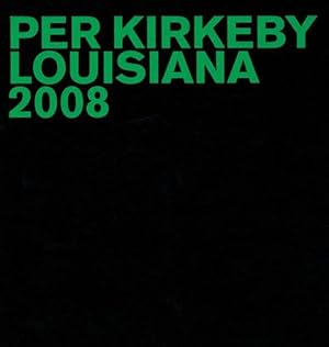Seller image for Per Kirkeby Louisiana 2008 for sale by GreatBookPrices