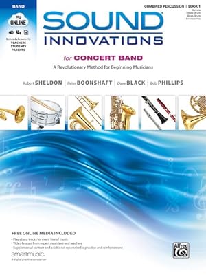 Seller image for Sound Innovations for Concert Band : Combined Percussion, Book 1 for sale by GreatBookPrices