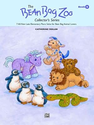 Seller image for Bean Bag Zoo Collector's Series, Book 2 : 7 All-new Late Elementary Piano Solos for Bean Bag Animal Lovers for sale by GreatBookPrices