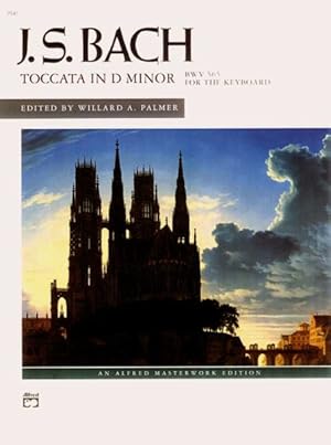 Imagen del vendedor de Toccata in D Minor : BWV 565 for the Keyboard a la venta por GreatBookPrices