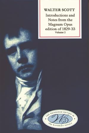 Imagen del vendedor de Introductions and Notes from the Magnum Opus : Ivanhoe to Castle Dangerous a la venta por GreatBookPrices