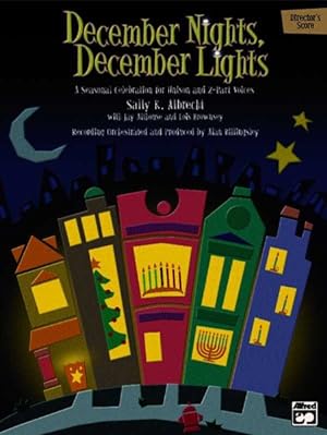Seller image for December Nights, December Lights : Director's Scorescore for sale by GreatBookPrices