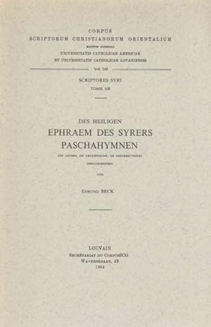 Seller image for Des Heiligen Ephraem Des Syrers Paschahymnen : (De Azymis, De Crucifixione, De Resurrectione) -Language: French for sale by GreatBookPrices