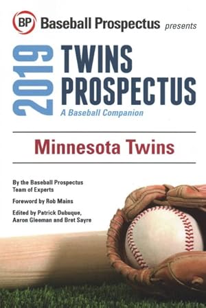 Bild des Verkufers fr Minnesota Twins 2019 : A Baseball Companion zum Verkauf von GreatBookPrices