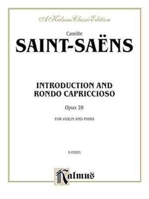 Imagen del vendedor de Introduction and Rondo Capriccioso, Opus 28 : For Violin and Piano a la venta por GreatBookPrices