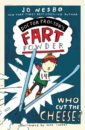 Seller image for Doctor Proctor's Fart Powder : Who Cut the Cheese? for sale by GreatBookPrices