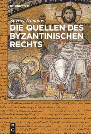 Seller image for Die Quellen Des Byzantinischen Rechts -Language: german for sale by GreatBookPrices