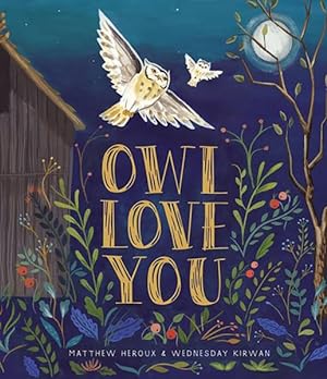 Imagen del vendedor de Owl Love You a la venta por GreatBookPrices