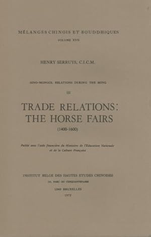 Seller image for Trade Relations : The Horse Fairs (1400-1600) for sale by GreatBookPrices