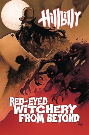 Seller image for Hillbilly 4 : Red-Eyed Witchery from Beyond for sale by GreatBookPrices