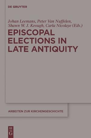 Seller image for Episcopal Elections in Late Antiquity for sale by GreatBookPrices