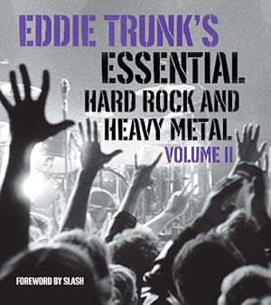 Seller image for Eddie Trunk's Essential Hard Rock and Heavy Metal for sale by GreatBookPrices