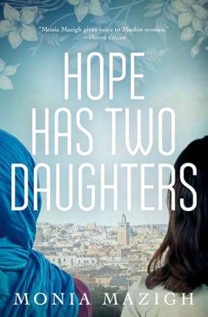 Seller image for Hope Has Two Daughters for sale by GreatBookPrices