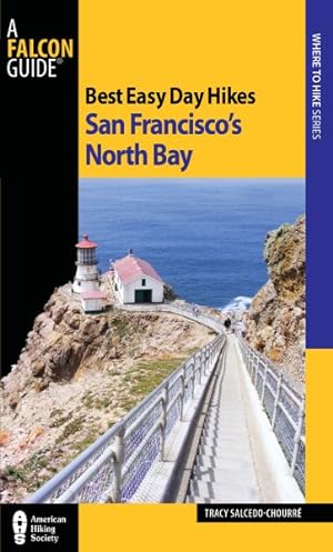 Imagen del vendedor de Falcon Guide Best Easy Day Hikes San Francisco's North Bay a la venta por GreatBookPrices