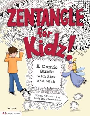Image du vendeur pour Zentangle for Kidz! mis en vente par GreatBookPrices