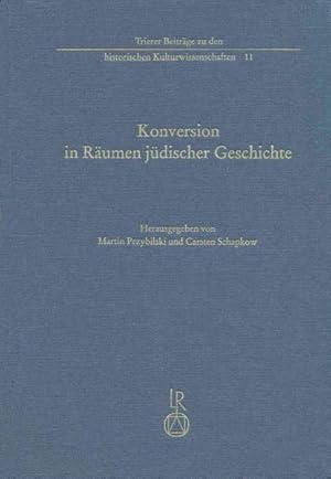 Immagine del venditore per Konversion in Raumen Judischer Geschichte -Language: German venduto da GreatBookPrices