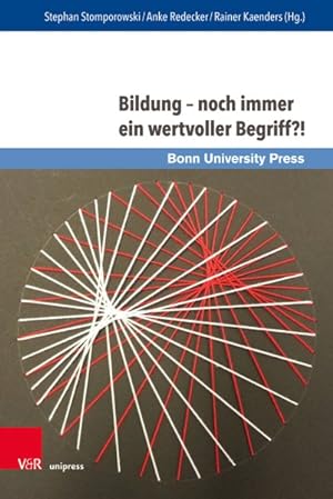 Seller image for Bildung - Noch Immer Ein Wertvoller Begriff?! for sale by GreatBookPrices