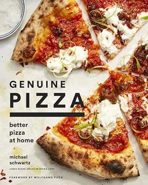 Imagen del vendedor de Genuine Pizza : Better Pizza at Home a la venta por GreatBookPrices