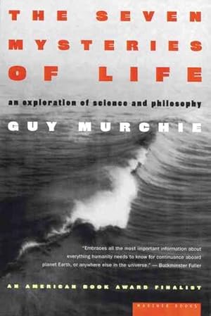 Seller image for Seven Mysteries of Life : An Exploration of Science & Philosophy for sale by GreatBookPrices