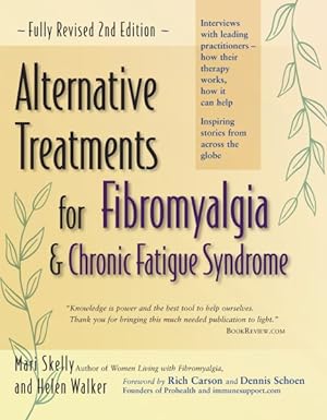 Immagine del venditore per Alternative Treatments for Fibromyalgia And Chronic Fatigue Syndrome venduto da GreatBookPrices