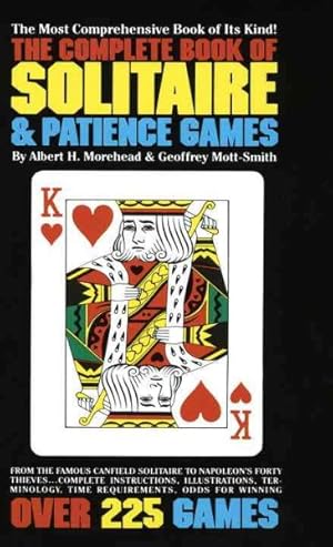 Bild des Verkufers fr Complete Book of Solitaire and Patience Games zum Verkauf von GreatBookPrices