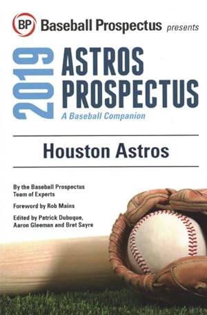 Image du vendeur pour Houston Astros 2019 : A Baseball Companion mis en vente par GreatBookPrices