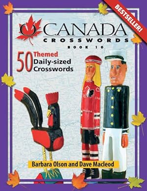 Seller image for O Canada Crosswords Book 10 : 50 Themed Daily-Sized Crosswords for sale by GreatBookPrices