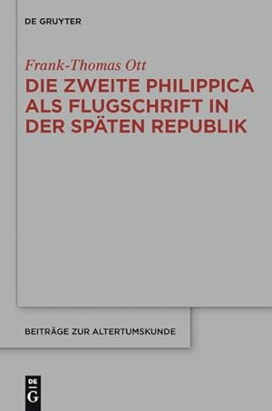 Seller image for Die Zweite Philippica Als Flugschrift in Der Spaten Republik -Language: german for sale by GreatBookPrices