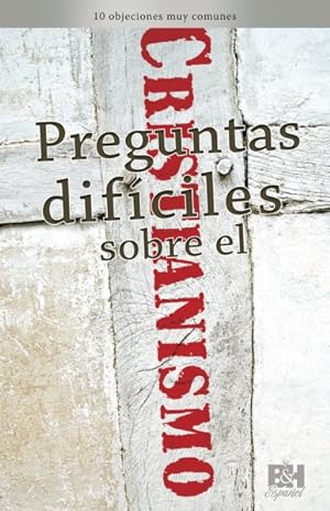 Seller image for Preguntas dificiles sobre el cristianismo -Language: Spanish for sale by GreatBookPrices