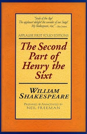 Seller image for Second Part of Henry the Sixth, With the Death of the Good Duke Humfrey for sale by GreatBookPrices