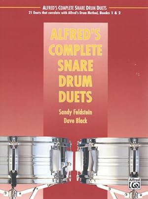 Imagen del vendedor de Alfred's Complete Snare Drum Duets a la venta por GreatBookPrices