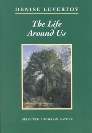 Seller image for Life Around Us : Selected Poems on Ecological Themes for sale by GreatBookPrices