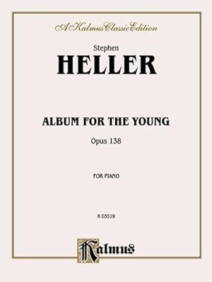 Imagen del vendedor de Album for the Young Opus 138 : For Piano a la venta por GreatBookPrices