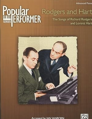 Bild des Verkufers fr Songs of Richard Rodgers & Lorenz Hart : Advanced Piano zum Verkauf von GreatBookPrices