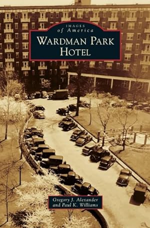 Image du vendeur pour Wardman Park Hotel mis en vente par GreatBookPrices