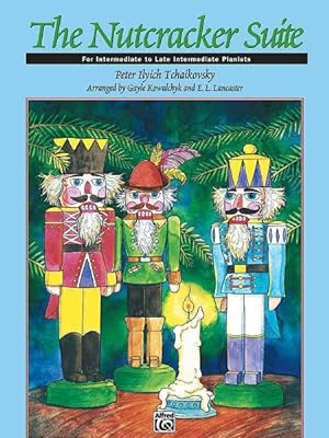 Seller image for Nutcracker Suite : For Intermediate to Late Intermediate Pianists for sale by GreatBookPrices