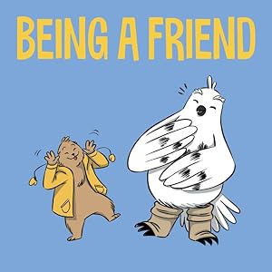 Seller image for Being a Friend for sale by GreatBookPrices
