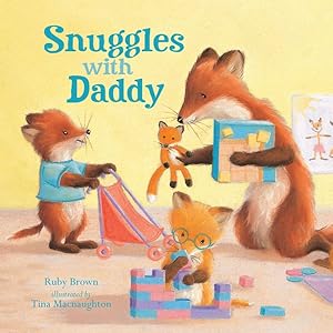 Imagen del vendedor de Snuggles With Daddy a la venta por GreatBookPrices