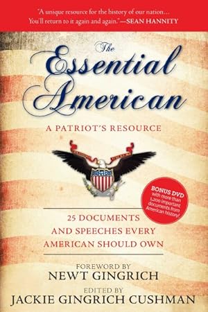 Seller image for Essential American : A Patriot's Resource: 25 Documents and Speeches Every American Should Own for sale by GreatBookPrices