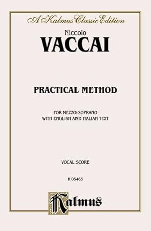 Seller image for Practical Method : For Mezzo-soprano With English and Italian Text, Vocal Score; Kalmus Classic Edition for sale by GreatBookPrices